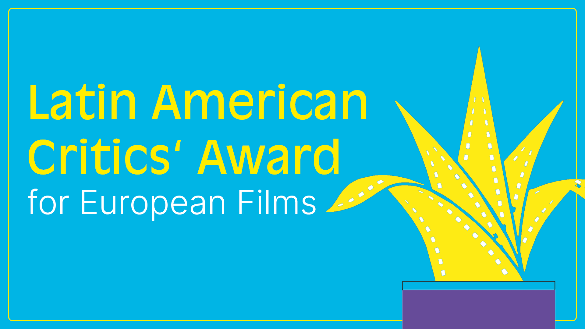 Latin American Critics Award for European Films 2026 02