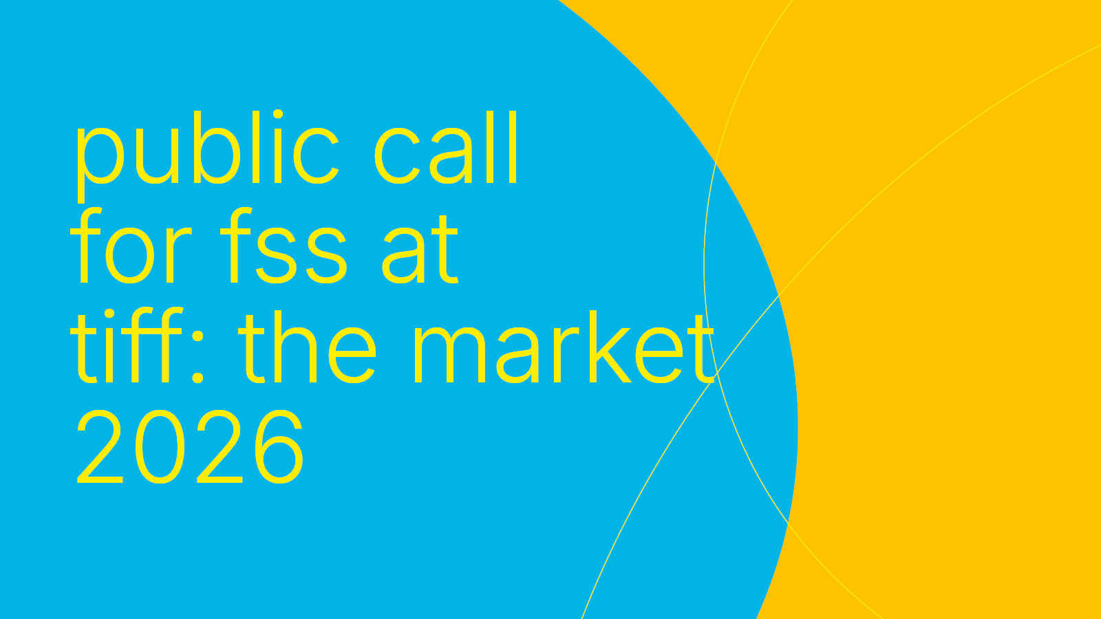 Public Call TIFF The Market 2026